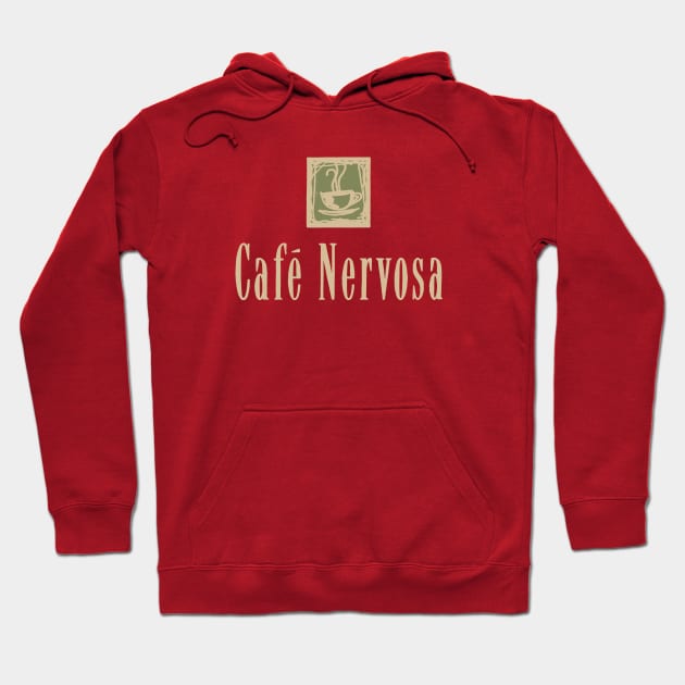 Cafe Nervosa sign – Frasier, Seattle Hoodie by fandemonium